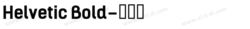 Helvetic Bold字体转换